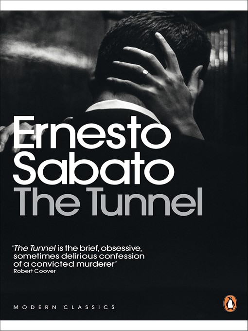 Title details for The Tunnel by Ernesto Sabato - Available